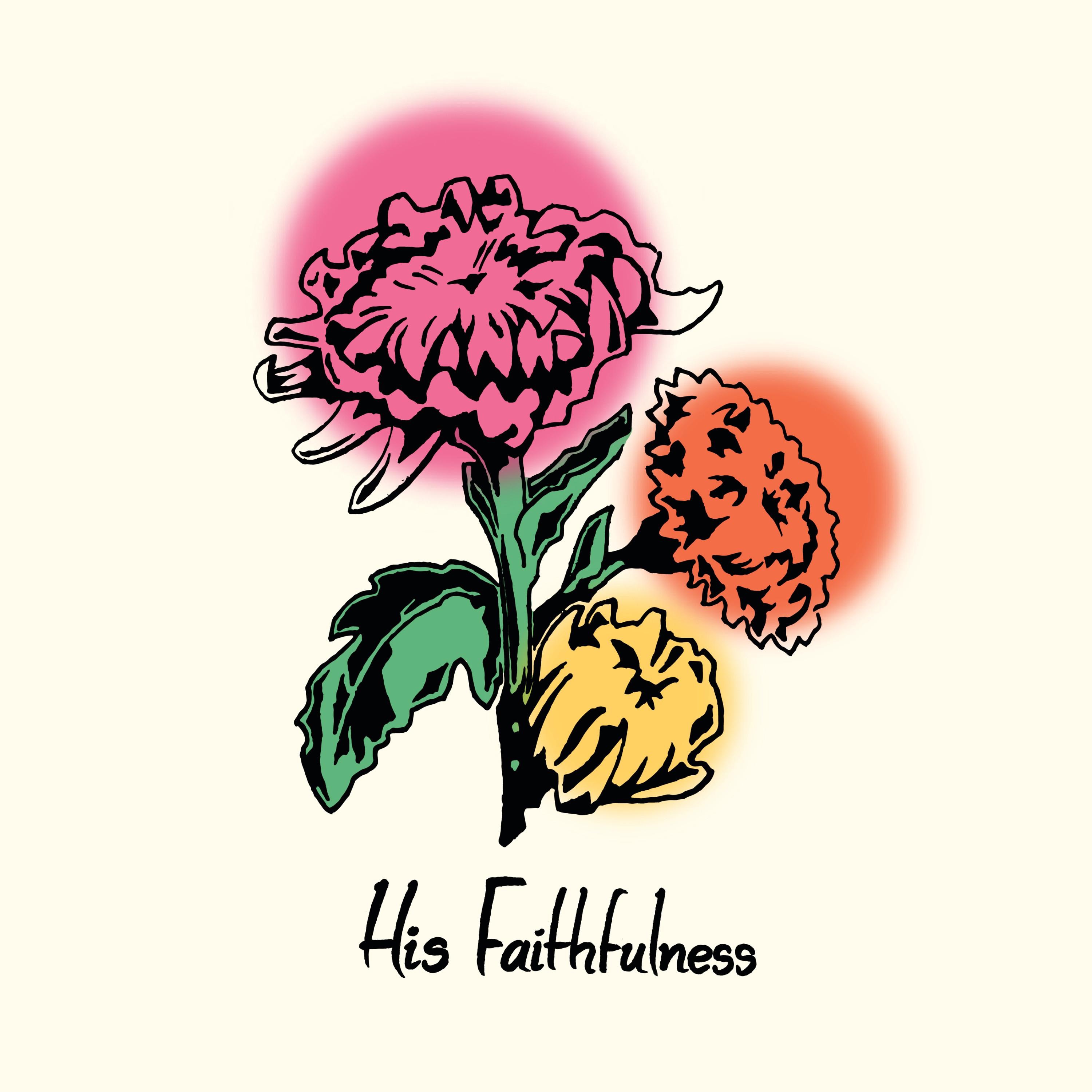 His Faithfulness - EP album cover
