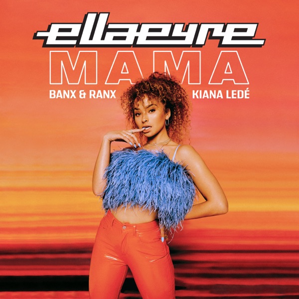 Mama (feat. Kiana Ledé) - Single album cover