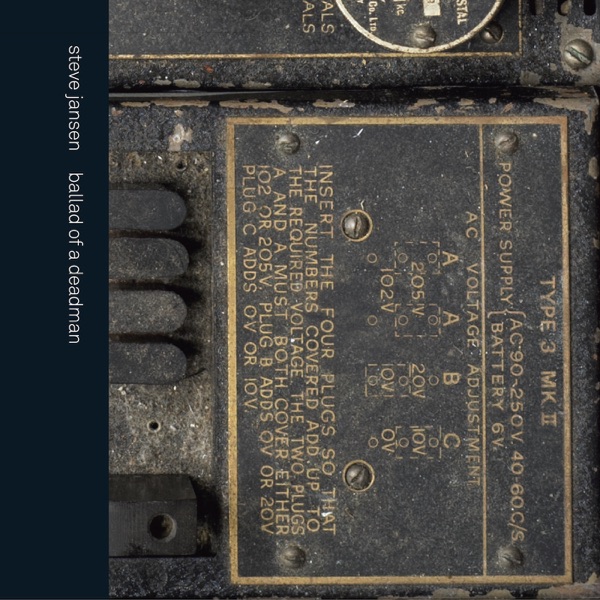 Ballad of a Deadman (feat. David Sylvian) - Single album cover