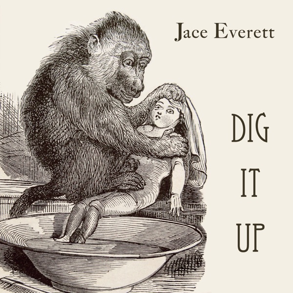 Dig It Up - Single album cover