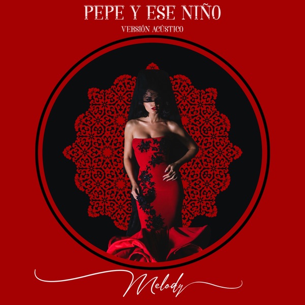 Pepe, y Ese Niño (Versión Acústico) - Single album cover