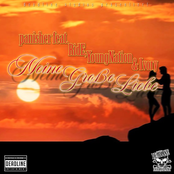 Meine Große Liebe - Single (feat. Ride, Youngnation & Ivory) - Single album cover