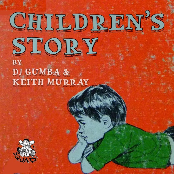 Children's Story (feat. Keith Murray) - Single album cover