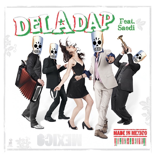 Made in Mexico (Live from Vive Latino 2013) [feat. Saedi] album cover