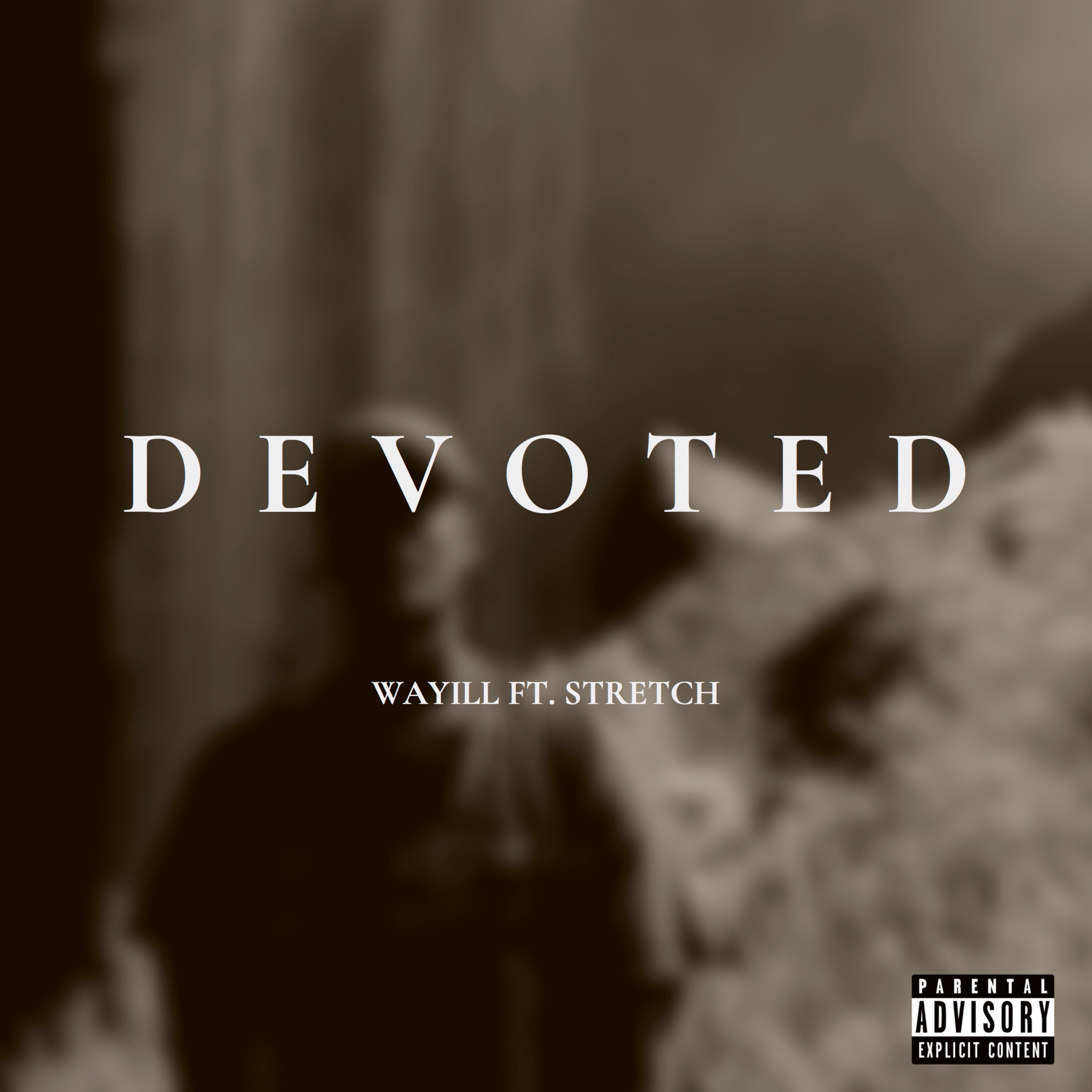 Devoted (feat. Stretch) - Single album cover