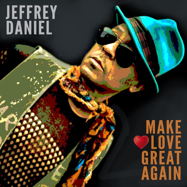 Make Love Great Again - Single album cover