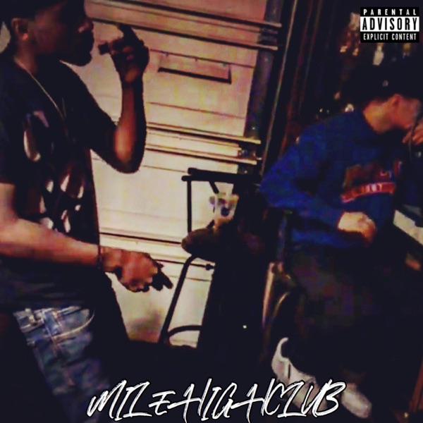 Milehighclub (feat. Don Klev & Tay Walker) - Single album cover