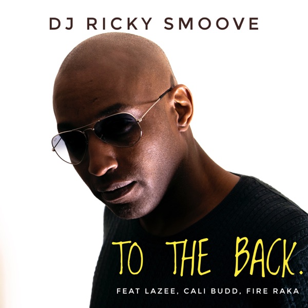To the Back (Blender Riddim) [feat. Lazee, Cali Budd & Fire Raka] - Single album cover