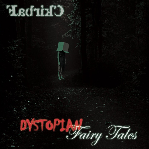 Dystopian Fairy Tale album cover