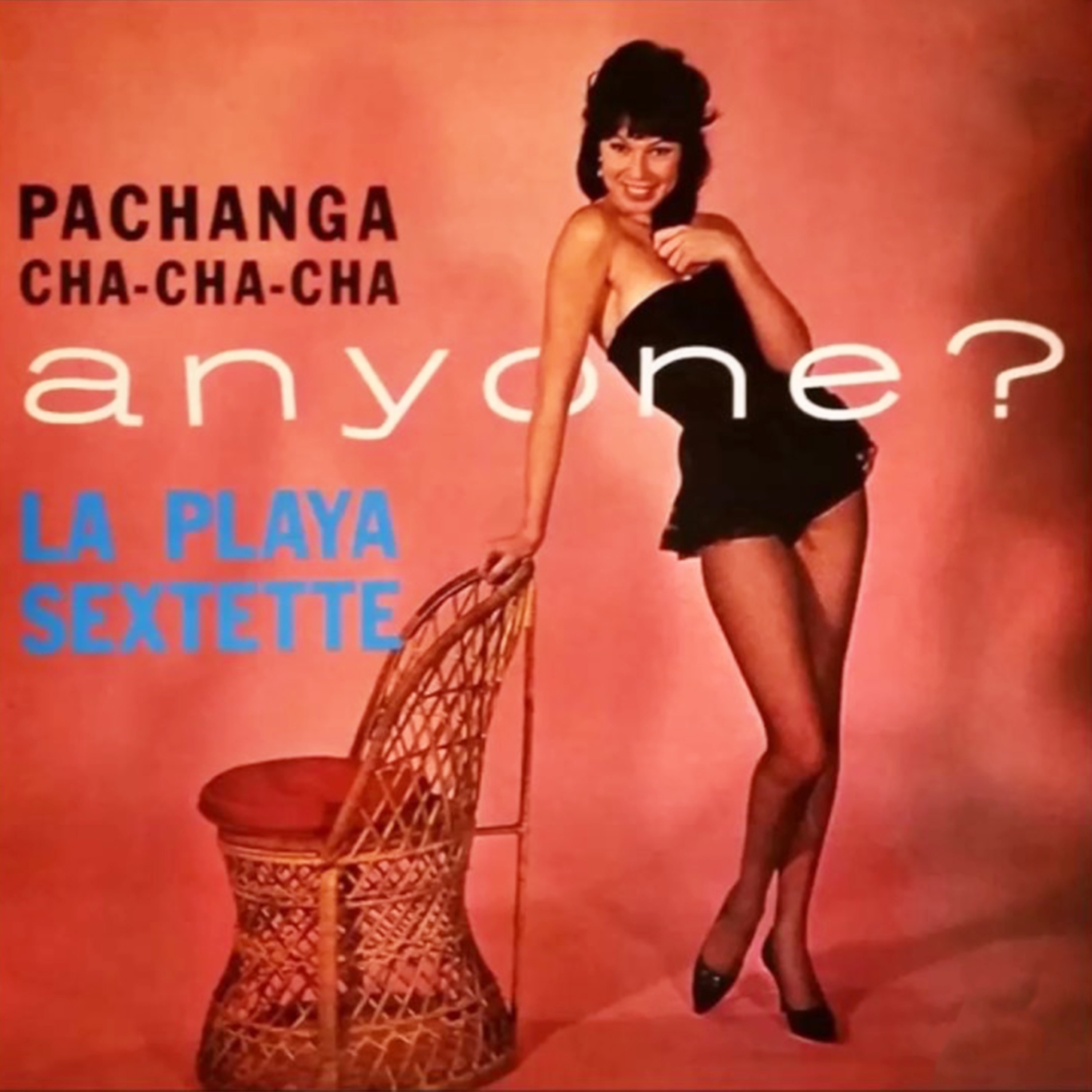 Pachanga Cha Cha Cha Anyone? (feat. Tito Rodriguez) album cover