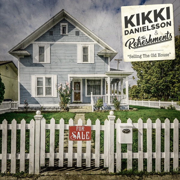 Selling The Old House (feat. The Refreshments) - Single album cover