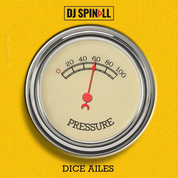 Pressure (feat. Dice Ailes) - Single album cover