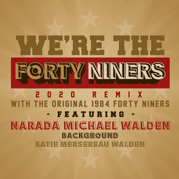 We're the Forty Niners (2020 Remix) - Single album cover