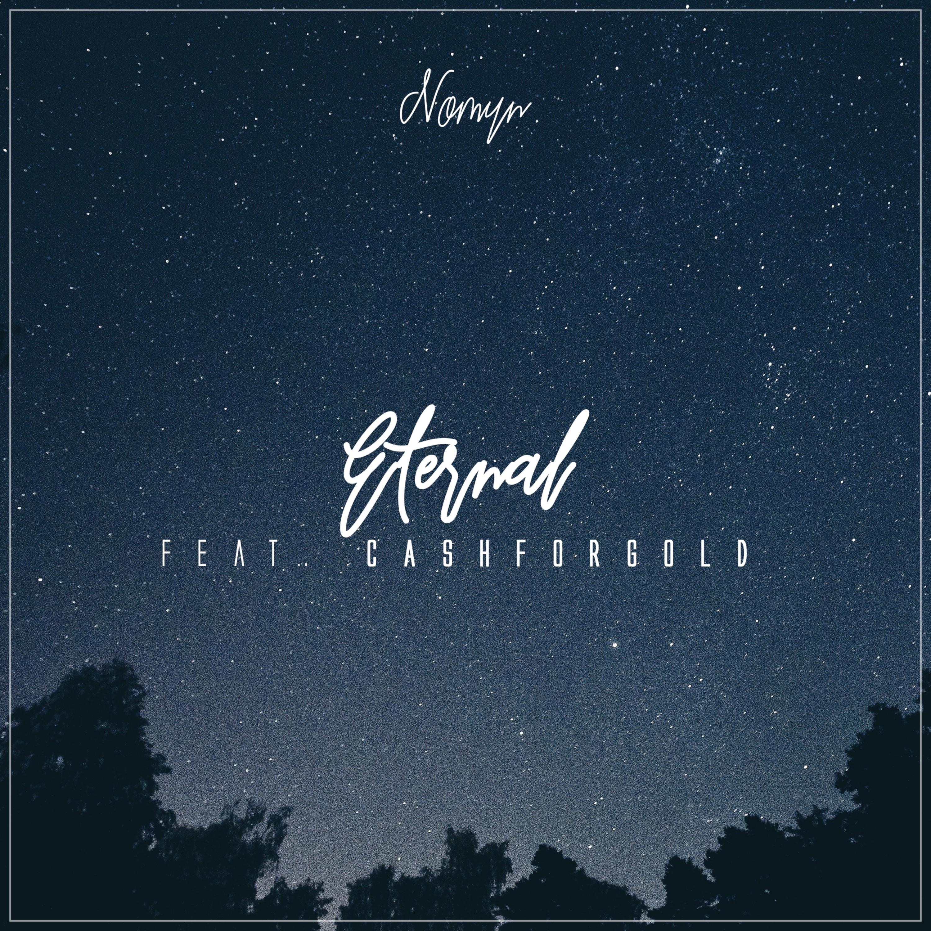 Eternal (feat. Cashforgold) - Single album cover