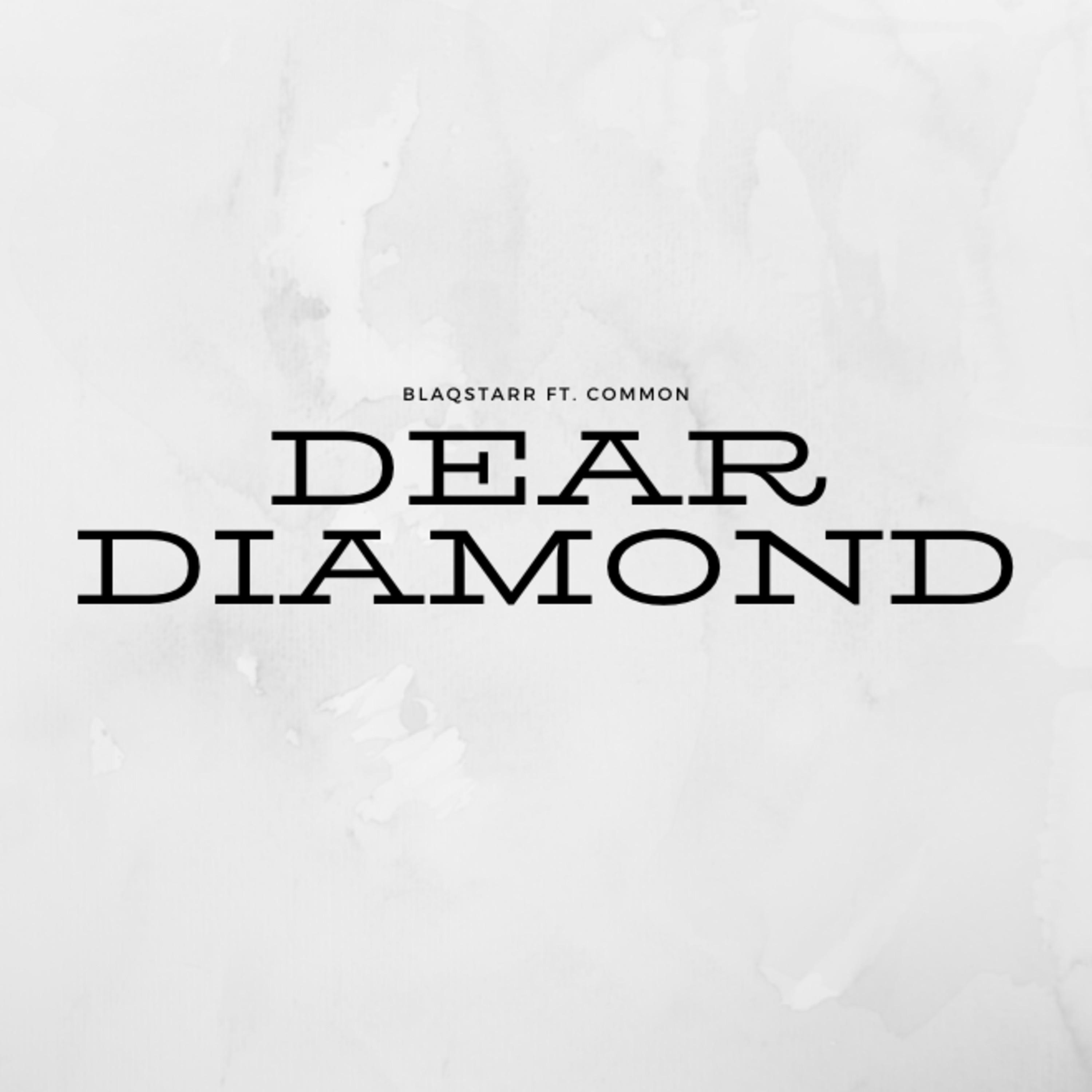Dear Diamond (feat. Common) - Single album cover