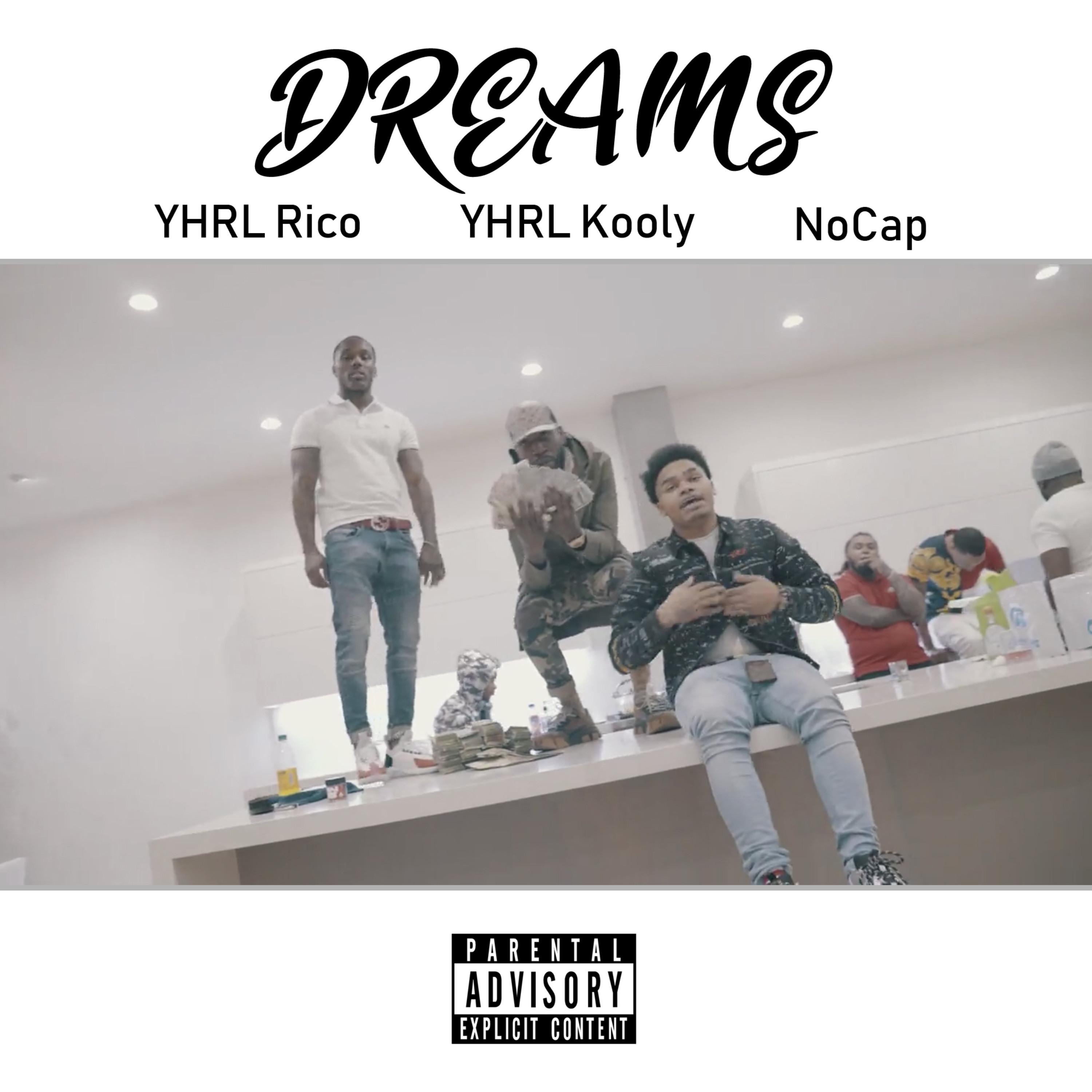 Dreams (feat. NoCap) - Single album cover
