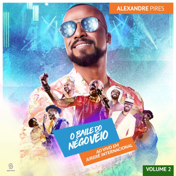 O Baile do Nego Véio ao Vivo em Jurerê Internacional, Vol. II album cover