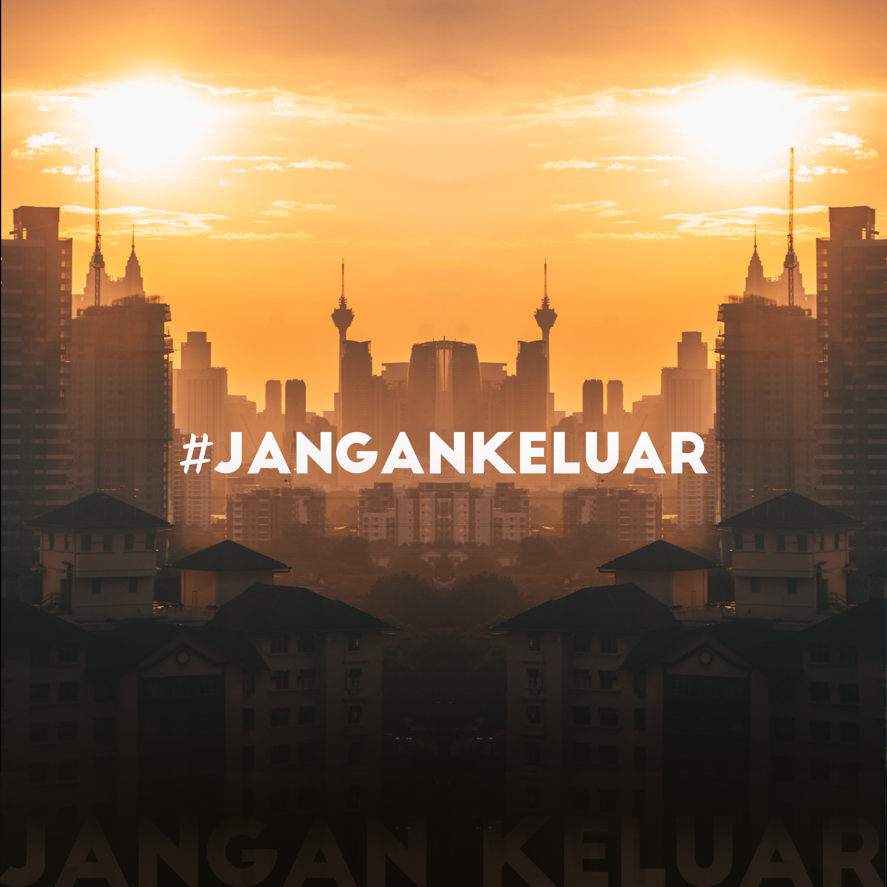 #jangankeluar - Single album cover