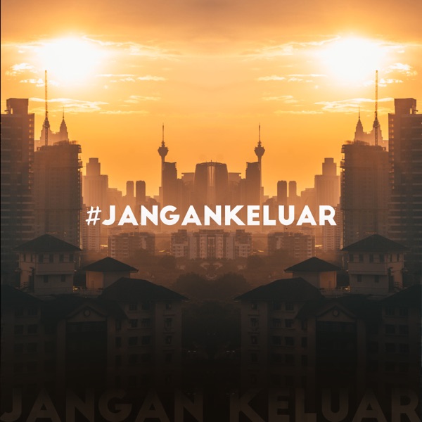 #jangankeluar - Single album cover
