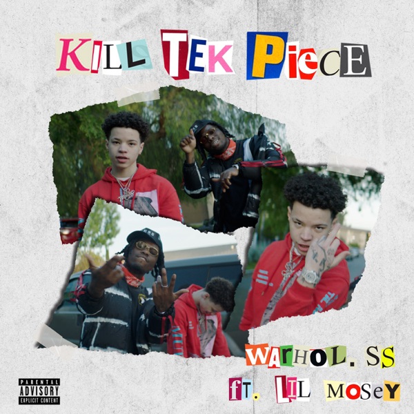 Kill Tek Piece (feat. Lil Mosey) - Single album cover