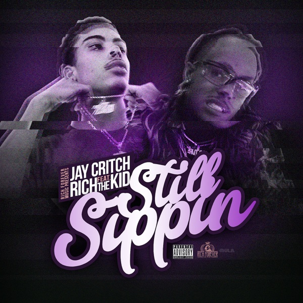 Still Sippin (feat. Rich The Kid) - Single album cover