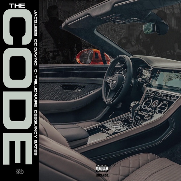 The Code (feat. Deequincy Gates, DC DaVinci & C-Trillionaire) - Single album cover