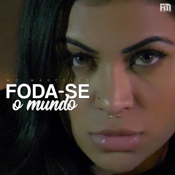 Foda-se o Mundo - Single album cover