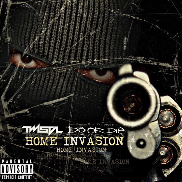 Home Invasion (feat. Do or Die) - Single album cover