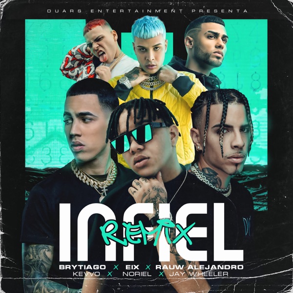 Infiel (Remix) [feat. KEVVO, Brytiago & Jay Wheeler] - Single album cover