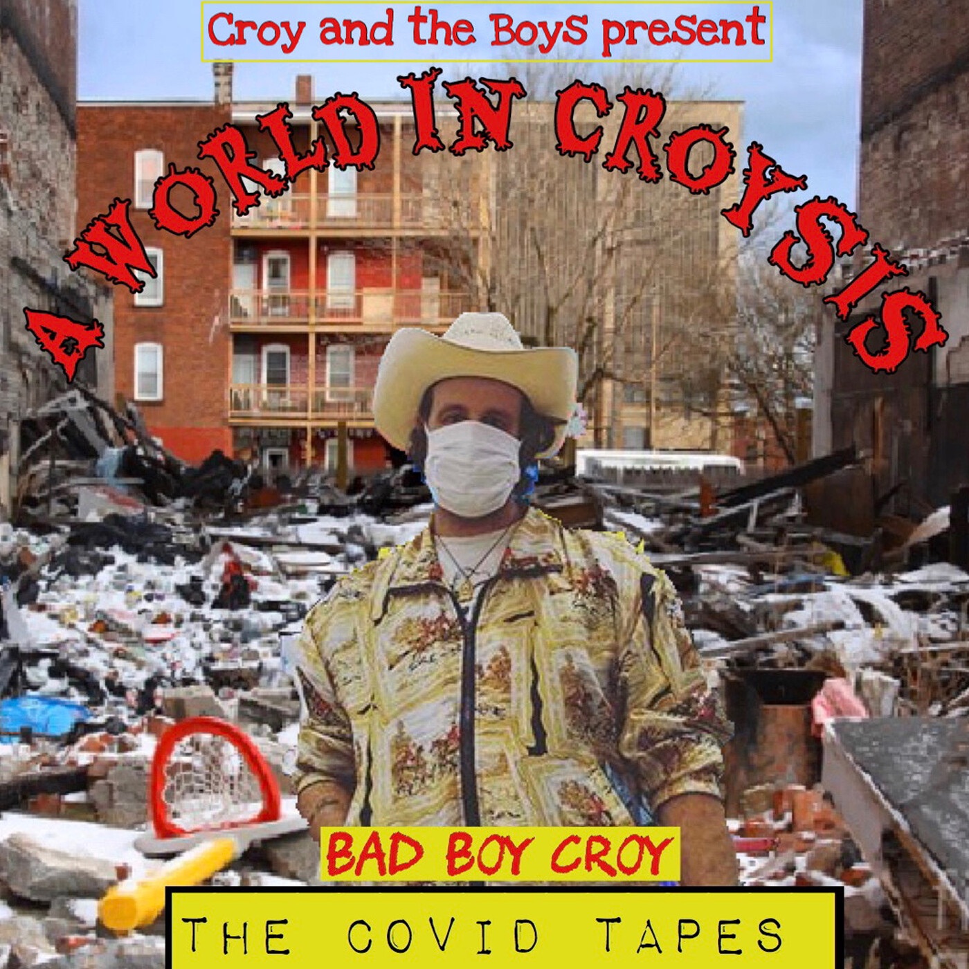 A World in Croysis: The Covid Tapes album cover