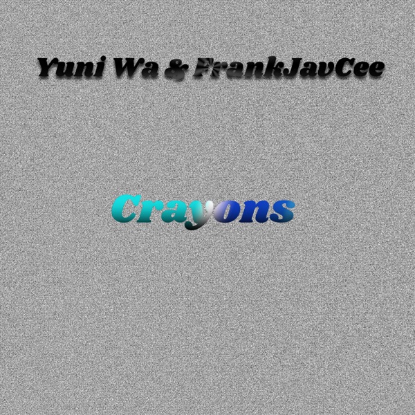 Crayons (feat. FrankJavCee) - Single album cover
