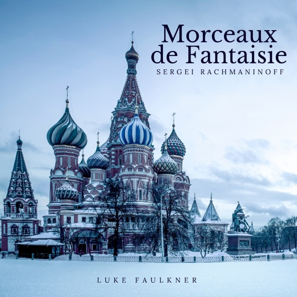 Rachmaninoff: Morceaux de fantaisie - EP album cover