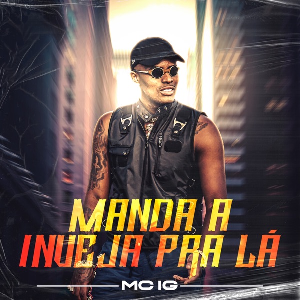 Manda a Inveja Pra Lá - Single album cover