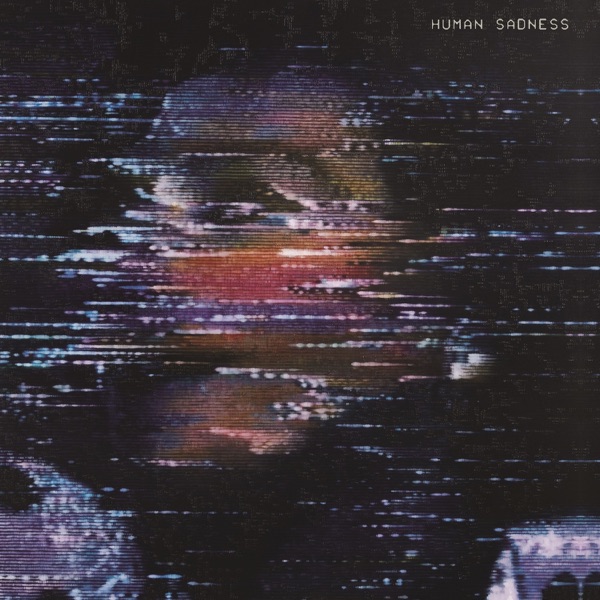 Human Sadness - EP album cover