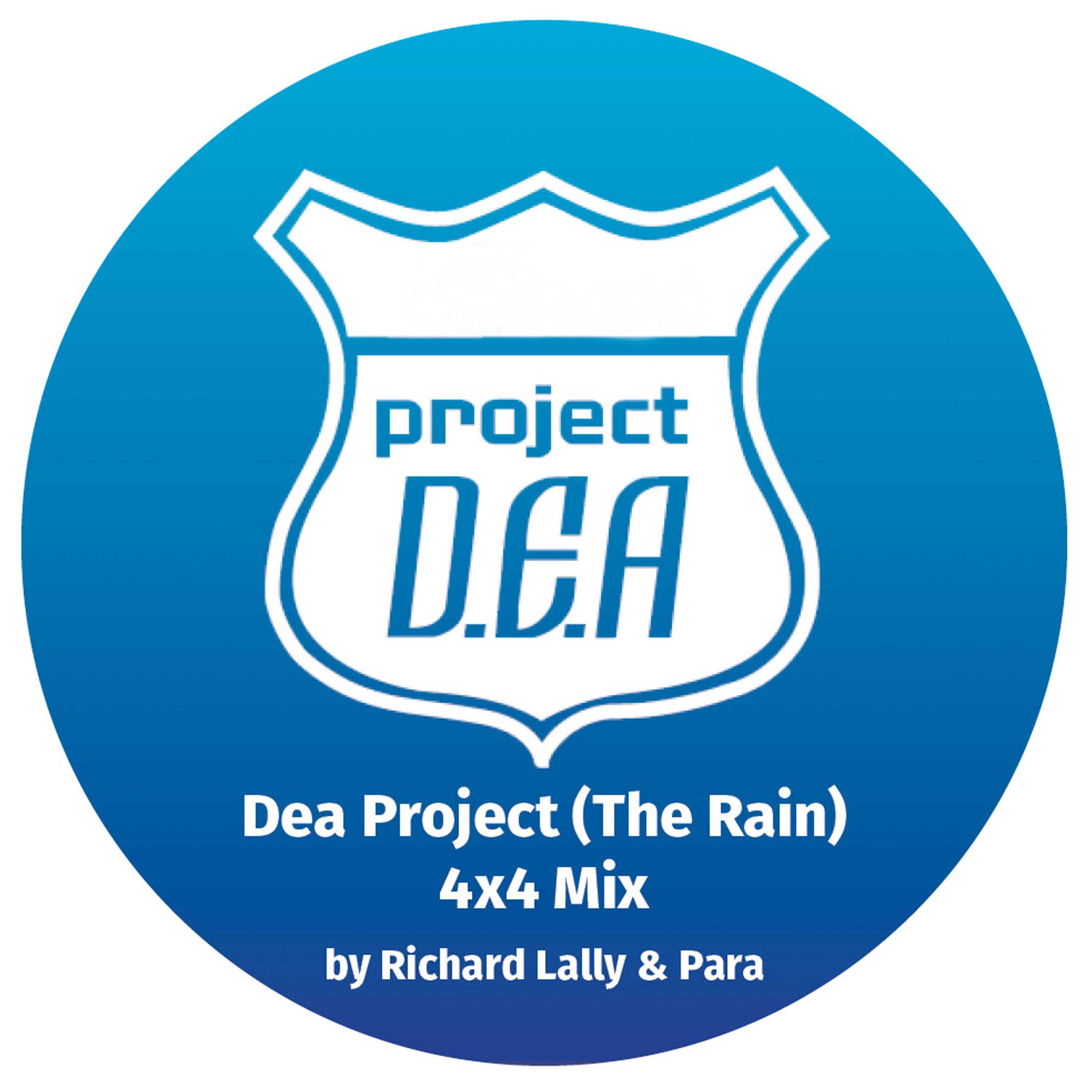 Dea Project (The Rain) [4x4 Mix] - Single album cover