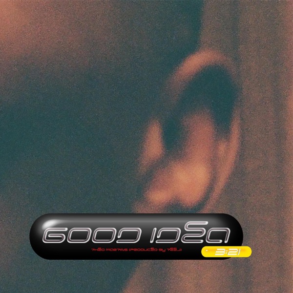 Good Idea (feat. Mez & Esty) - Single album cover