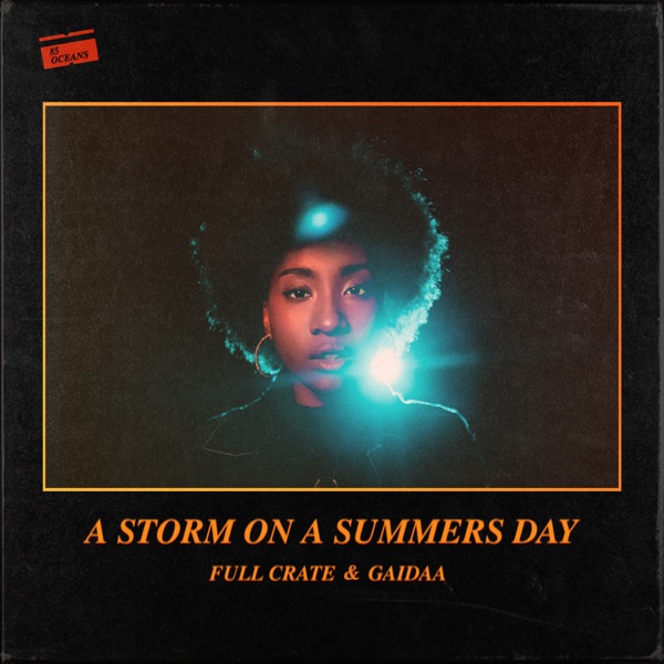 A Storm on a Summers Day (feat. Gaidaa) - Single album cover