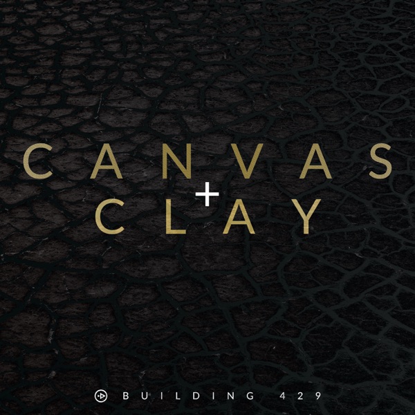 Canvas and Clay - Single album cover