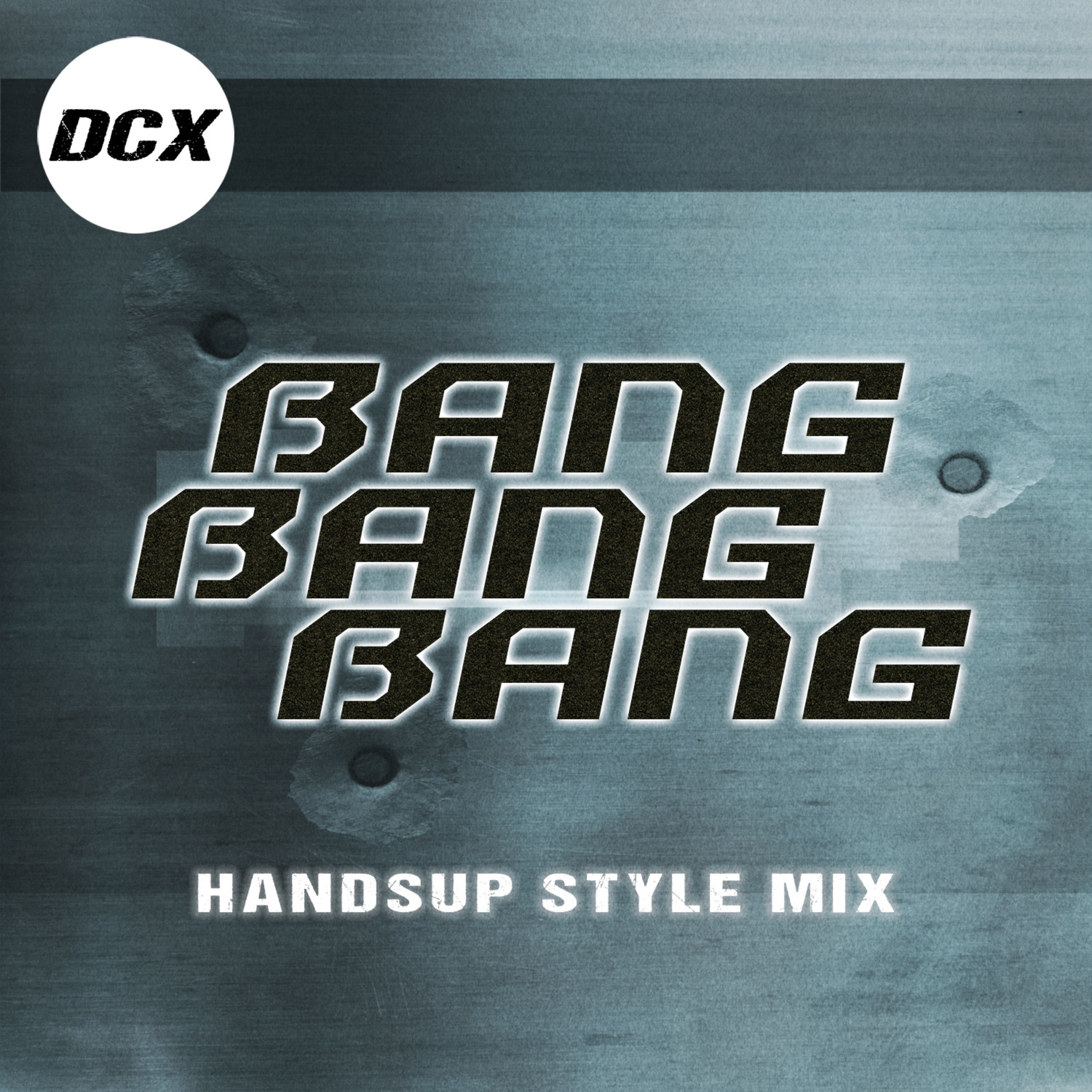 Bang Bang Bang (Handsup Style Mix) - Single album cover