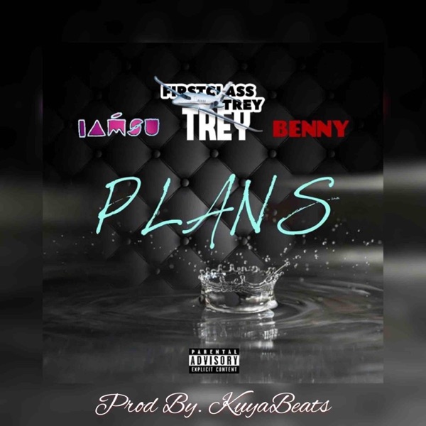 Plans (feat. Iamsu! & Benny) - Single album cover