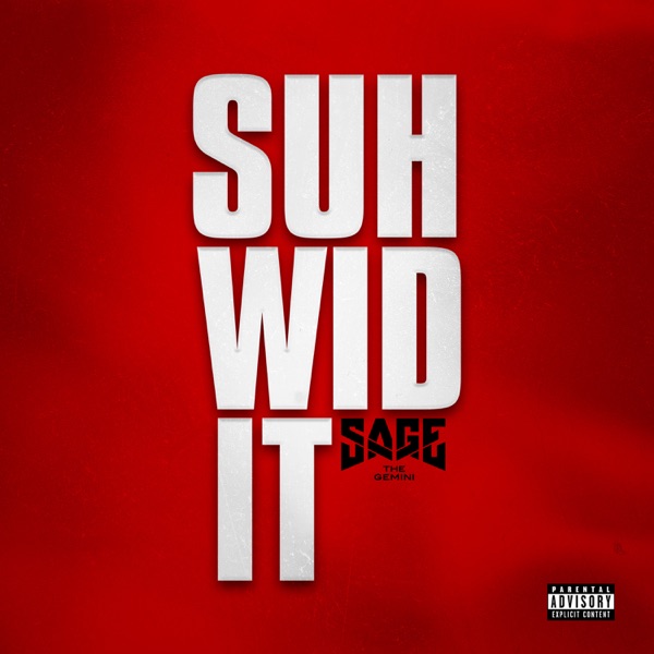 Suh Wid It - Single album cover