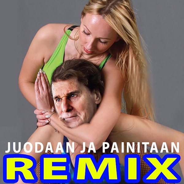 Juodaan ja painitaan (Remix) - Single album cover