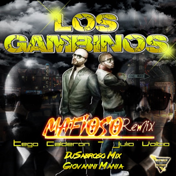 Mafioso (Remix) [feat. Tego Calderón & Julio Voltio] - Single album cover