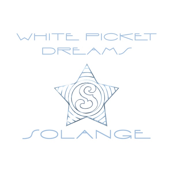 White Picket Dreams - Single album cover