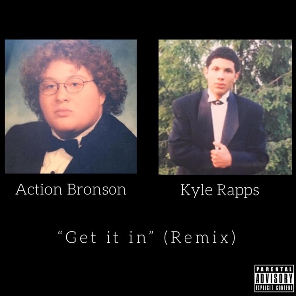 Get It In (Remix) [feat. Action Bronson] - Single album cover