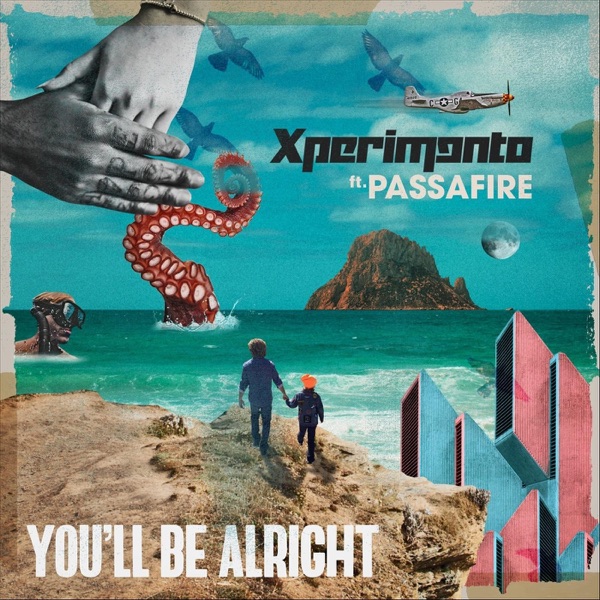 You'll Be Alright (feat. Passafire) - Single album cover