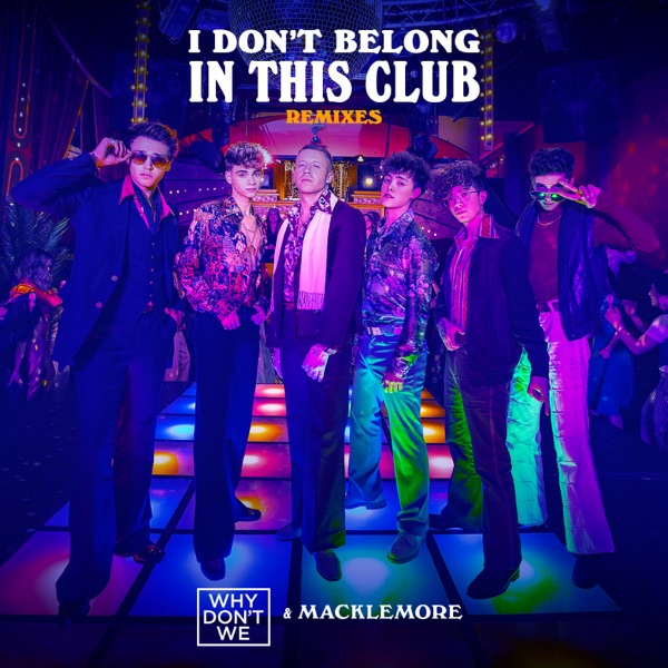I Don't Belong In This Club (Remixes) - Single album cover