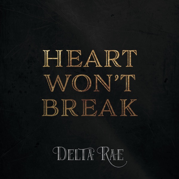 Heart Won't Break - Single album cover