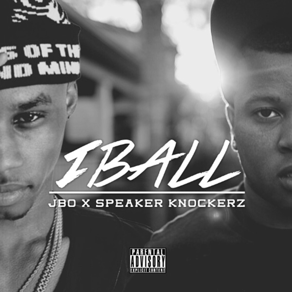 Iball (feat. Speaker Knockerz) - Single album cover