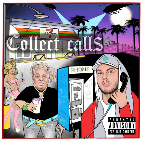 Collect Calls (feat. Fat Nick) - Single album cover